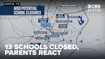 Parents react to proposed list of Austin ISD school closures