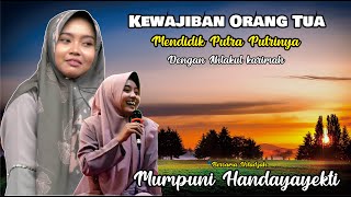 KEWAJIBAN ORANG TUA MENDIDIK ANAK | CERAMAH NGAPAK LUCU MUMPUNI HANDAYAYEKTI 2022