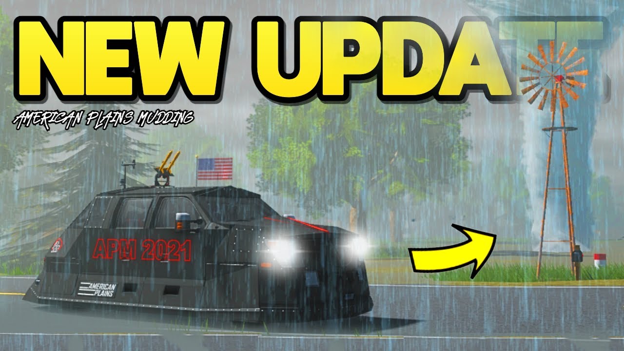 NEW APM UPDATE! (Tornados, Storm Chaser Vehicle, + MORE!) | Roblox American Plains Mudding!