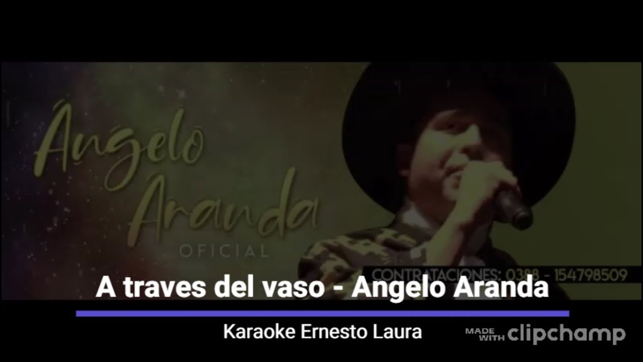 Angelo Aranda ‐ A traves del vaso (letra) - YouTube