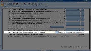 Tax Form 941 - Line 15 - Over Payment Video