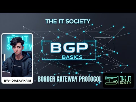 BGP Introduction | What is BGP? | BGP Basics Explained | The IT Society