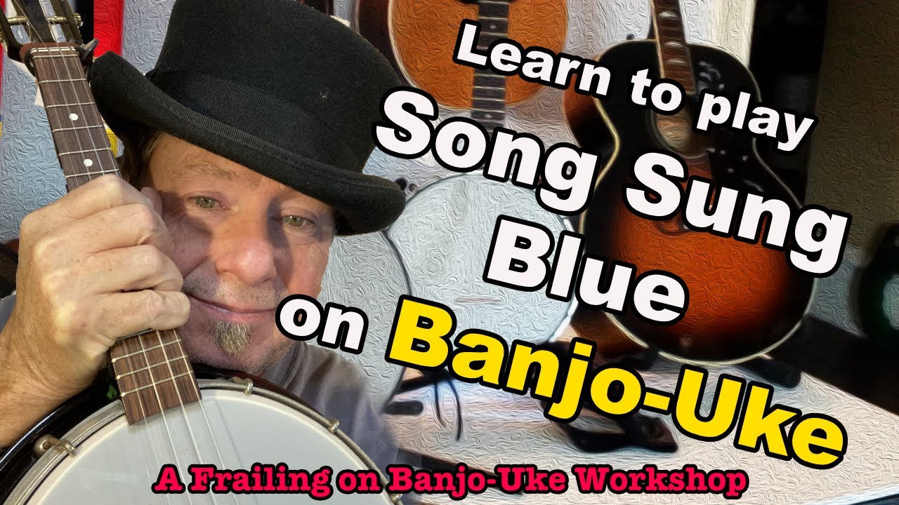 learn-to-play-song-sung-blue-on-banjolele-banjo-uke-and-ukulele-youtube