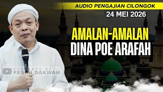 Download lagu Pengajian Cilongok Terbaru Tgl 24 Mei 2026 | Abah Entoh Tohawi | Kitab Minhajut Tholibin 
