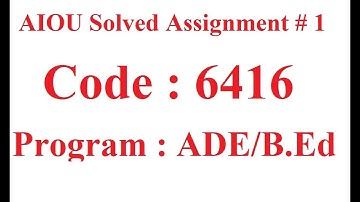 AIOU Code 6416 Solved Assignment No 1 Spring 2025 | Comparative Education