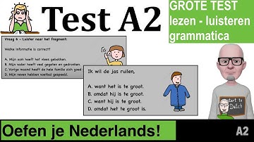 NT2 Grote TEST A2 niveau NEDERLANDS LEREN 📗 Grammatica luisteren lezen 👨🏻‍🎓 examen TAALTEST 1.2 Quiz