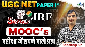 MOOCs | UGC NET Paper 1 Teaching Aptitude | UGC NET Paper 1 | Teaching Aptitude by Sandeep Sir