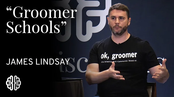 "Groomer Schools" | James Lindsay