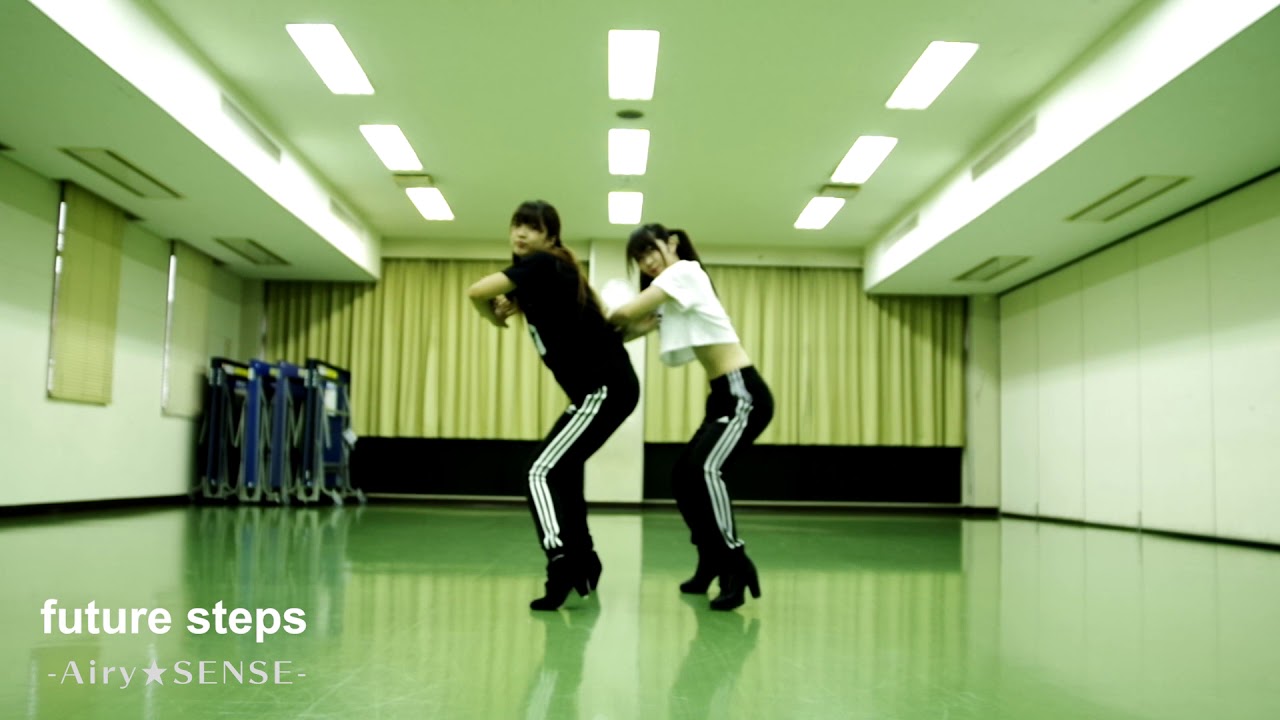 【Airy☆SENSE「FUTURE STEPS」Dance practice】 - YouTube