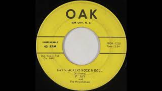 P. Jay & The Haystackers - Hay Stackers Rock-N-Roll (1958)