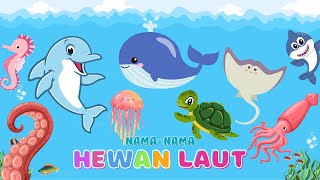 Mengenal HEWAN LAUT 🐬 Mengeja Nama Binatang Laut Bahasa Indonesia untuk Anak TK/PAUD