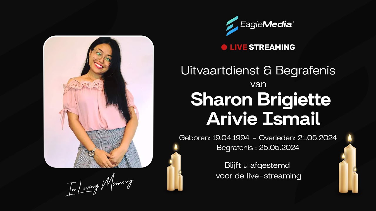 🔴 𝕃𝕚𝕧𝕖 | Uitvaartdienst & Begrafenis van Sharon Brigiette Arivie Ismail 25.05.2024
