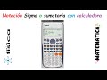 Notación Sigma o sumatoria con calculadora