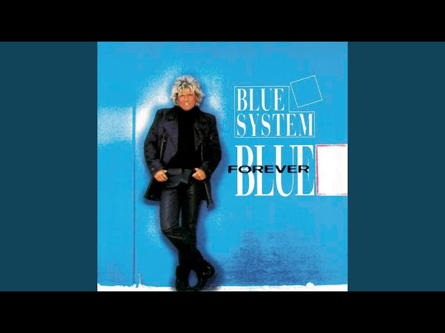 BLUE SYSTEM - Baby Jealousy