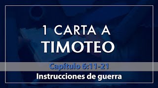Instrucciones de guerra | Pr. Heber Báez | 1 Timoteo 6:11-21