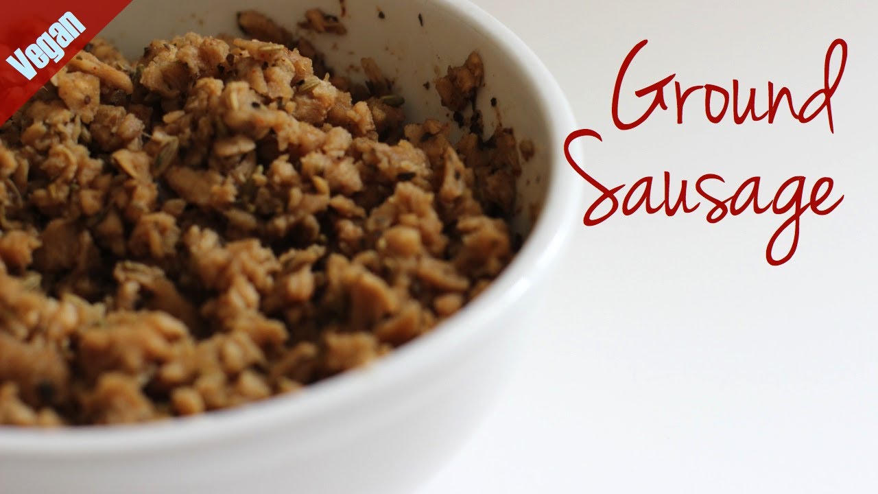 Vegan Ground Sausage - YouTube