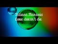 Tatiana Manaois - Love doesn