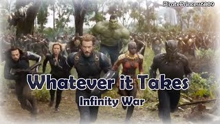 Infinity War [Trailer Clips] - Whatever it Takes