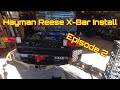 Construction de la srie landcruiser 79  pisode 2  installation du xbar de hayman reese