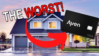 The Absolute WORST Credit Card (Aven)