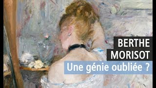 Berthe Morisot au Musée d'Orsay - La révélation (tardive). Vidéo exposition YouTube