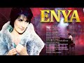 Greatest Hits Of ENYA Full Album - ENYA Best Songs 2023 - ENYA Playlist Collection