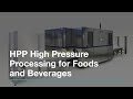 Traitement haute pression hpp pour aliments et boissons