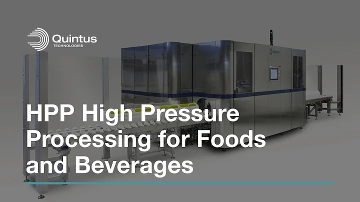 HPP High Pressure Processing for Foods and Beverages