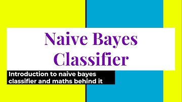 Introduction to naive bayes | Naive bayes algorithm | naive bayes classifier