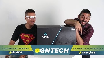 HTC Vive: Unboxing and First Impressions