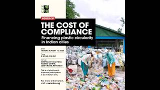 The Cost of Compliance: Financing plastic circularity in Indian cities