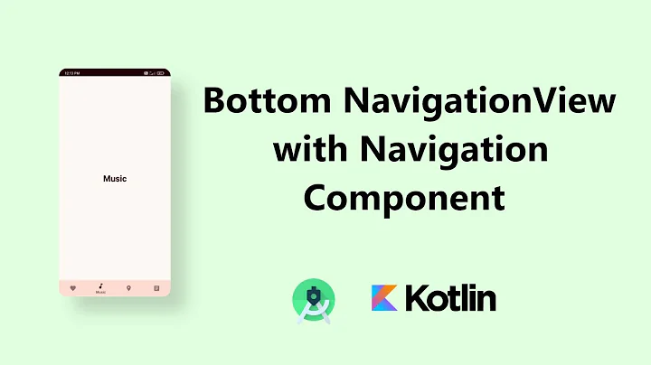 Bottom Navigation View Using Navigation Component | Kotlin | Android Tutorial 2022 |