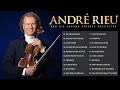 André Rieu Greatest Hits Full Album 2023🎶The best of André Rieu🎻 TOP 20 VIOLIN SONGS💓Relaxing music