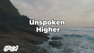 Video thumbnail of "Higher - Unspoken   Subtitulada al Español/ Letra"