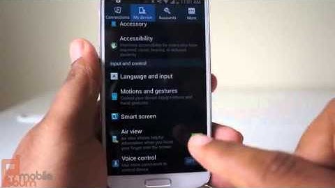 Samsung Galaxy S 4 Tips Improve Home button, Air View, Multiwindow, and more