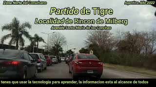 Rincón de Milberg - Partido de Tigre - Avenida Santa María de las Conchas - Boulevard Grande