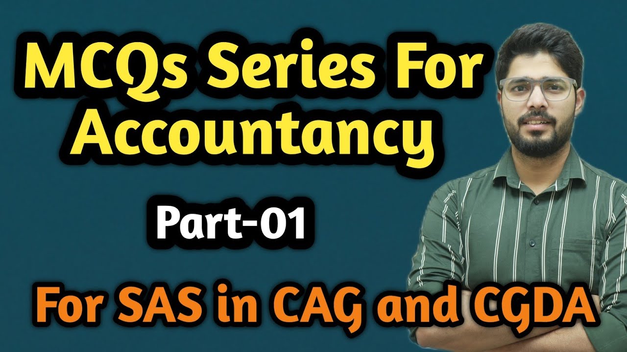 MCQ Series for Accountancy | CGDA Paper-IX | CAG PC-13 and PC-14 - YouTube