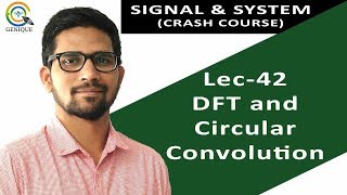Lecture 42 DFT & Circular Convolution