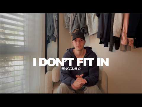 I’m 19 and I don’t fit in (Episode 0)