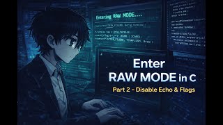I built a text editor in C (Part 2) – Entering into RAW mode using C