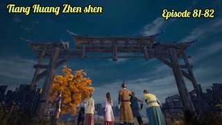 Tiang Huang Zhen Shen episode 81-82 sub indo