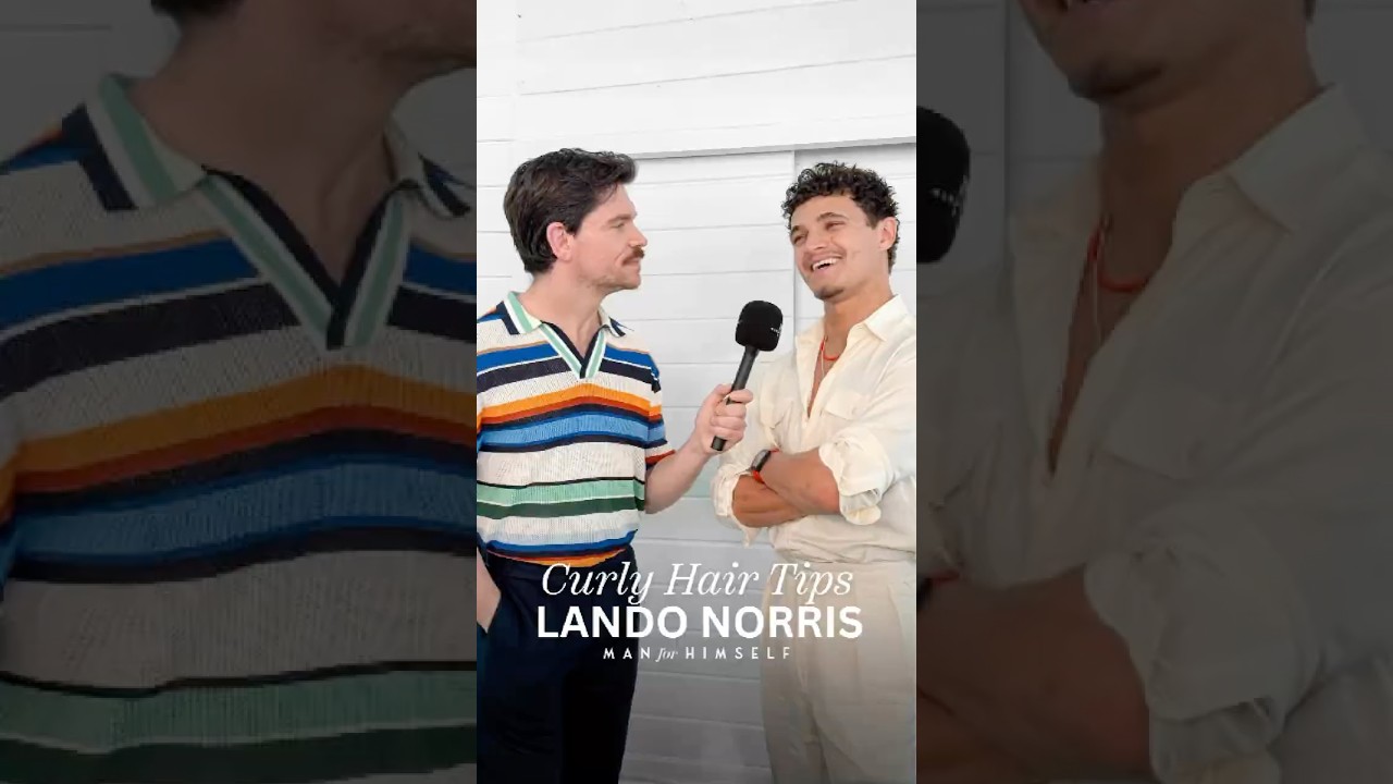 Lando Norris’ Hair + Grooming Routine