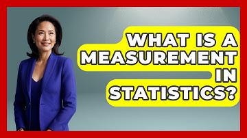 What Is A Measurement In Statistics? - The Friendly Statistician