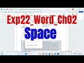 Exp22_Word_Ch02_CumulativeAssessment - Space | word chapter 2 - space | @PearsonSolution