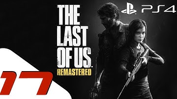 The Last of Us Remastered - Walkthrough Part 17 - Search For Ellie [HD]