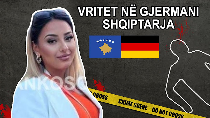 “Njiheshin me njëri-tjetrin” - DETAJE nga VRA*SJA e 28 vjeçares në Gjermani