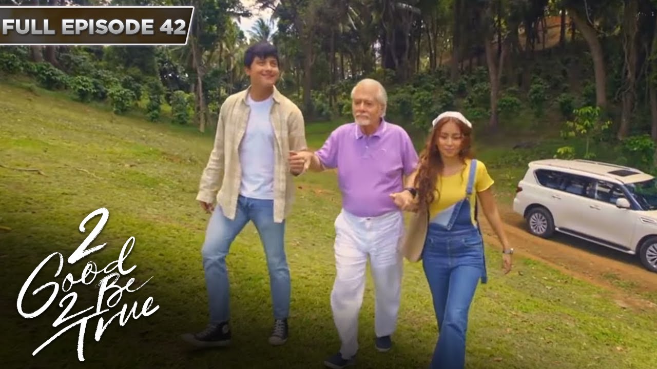 [ENG SUBS] Full Episode 42 | 2 Good 2 Be True | Kathryn Bernardo ...