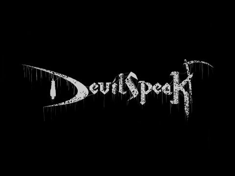 DEVILSPEAK - SEE EVIL HEAR EVIL SPEAK EVIL (OFFICIAL EP PREMIERE 2018)