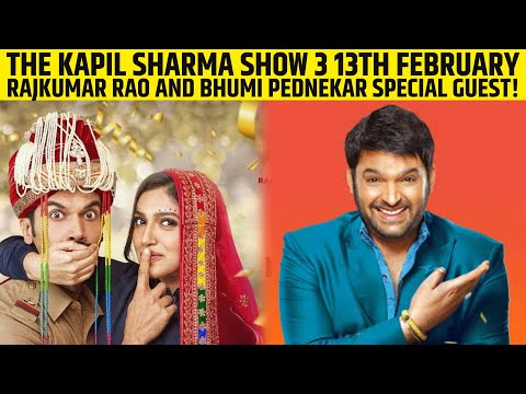 The Kapil Sharma Show 3 13th February 2022 Promo | Rajkumar Rao And Bhumi Pednekar Special Guest!
