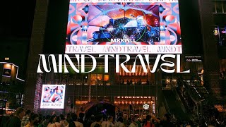 MIND TRAVEL 2023 ダイジェスト映像